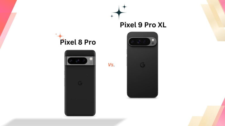 Comparison Between Google Pixel 9 Pro XL and Google Pixel 8 Pro In Marathi| तुलनात्मक फरक गुगल Pixel 9 प्रो XL आणि गुगल Pixel 8 Pro मधला.